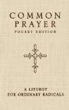 Common Prayer Pocket Edition (Paperback)
