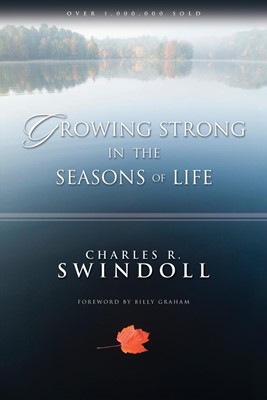 Growing Strong In The Seasons Of Life (Paperback)