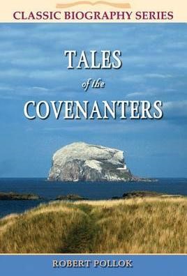 Tales of the Covenanters (Paperback)