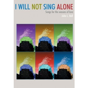 I Will Not Sing Alone (Paperback)