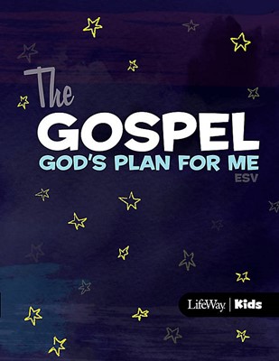 The Gospel: God’s Plan for Me (ESV) (Paperback)