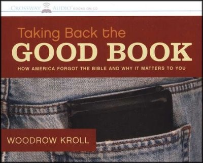 Taking Back The Good Book (Paperback)