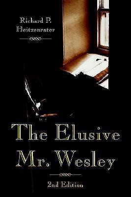 The Elusive Mr. Wesley 2nd Edition (Paperback)