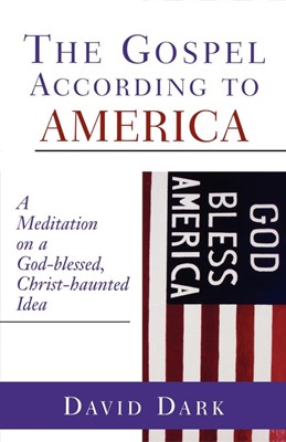 Gospel According to America (Paperback)