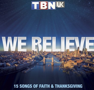 TBN UK We Believe CD (CD-Audio)
