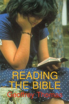 Reading The Bible (Booklet)
