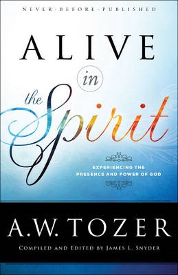 Alive in the Spirit (Paperback)