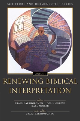 Renewing Biblical Interpretation (Paperback)