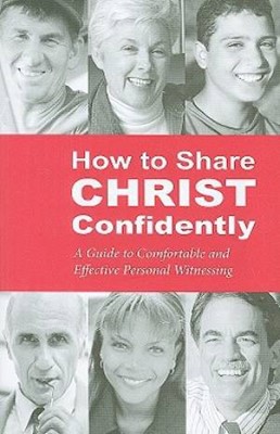 How To Share Christ Confidently (Paperback)