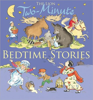 The Lion Book Of Two-Minute Bedtime Stories (Hard Cover)