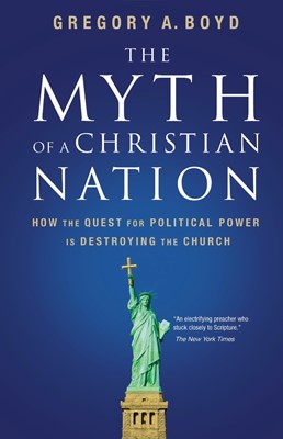 The Myth Of A Christian Nation (Paperback)