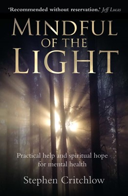 Mindful Of The Light (Paperback)