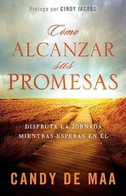 Como Alcanzar Sus Promesas (Paperback)