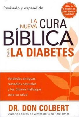 La Nueva Cura Bíblica Para la Diabetes (Paperback)
