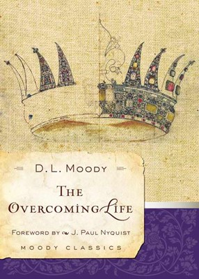 The Overcoming Life (Paperback)