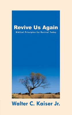 Revive Us Again (Paperback)