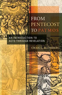 From Pentecost To Patmos (Hard Cover)