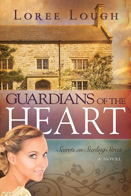 Guardians Of The Heart (Secrets Of Sterling Street V2) (Paperback)
