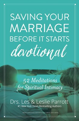 Saving Your Marriage Before It Starts Devotional (Hard Cover)