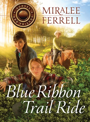 Blue Ribbon Trail Ride (Paperback)