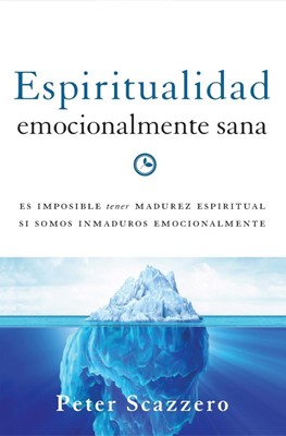 Espiritualidad emocionalmente sana (Paperback)
