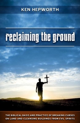 Reclaiming The Ground (Paperback)