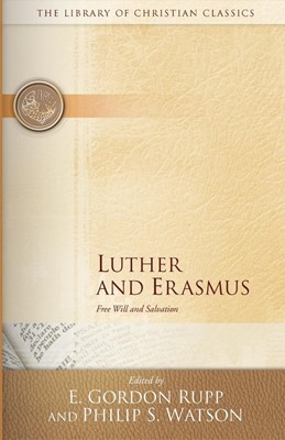 Luther and Erasmus (Paperback)