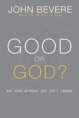 Good or God? (Paperback)