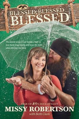 Blessed, Blessed . . . Blessed (Paperback)