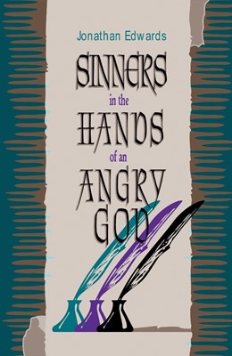Sinners in the Hands of an Angry (Paperback)