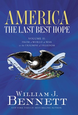 America: The Last Best Hope (Volume II) (Paperback)