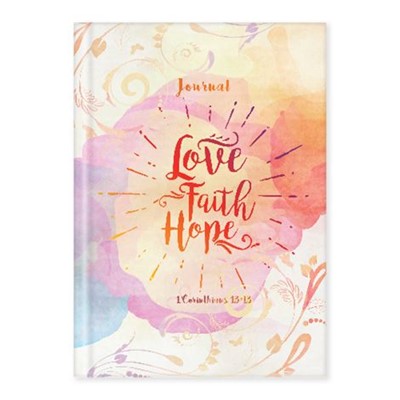 Hard Cover Journal Love, Faith, Hope (Hard Cover)