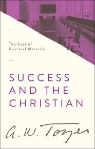 Success and the Christian (Paperback)