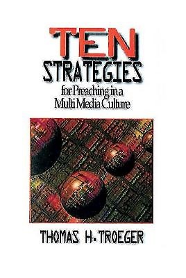 Ten Strategies For Preaching In A MultiMedia Culture (Paperback)