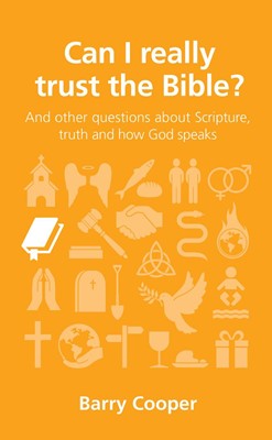 Can I Really Trust The Bible? (Questions Christans Ask) (Paperback)