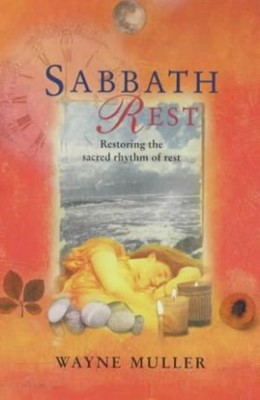 Sabbath Rest (Paperback)