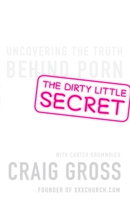 The Dirty Little Secret (Paperback)