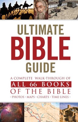The Ultimate Bible Guide, Mass Market Edition (Hard Cover)