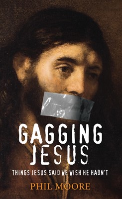 Gagging Jesus (Paperback)
