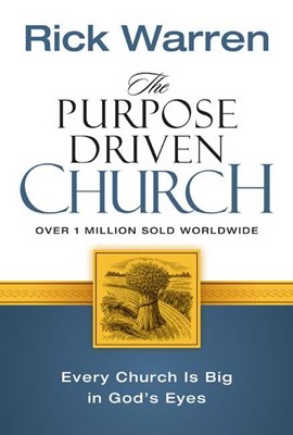 The Purpose Driven Church (Hard Cover)