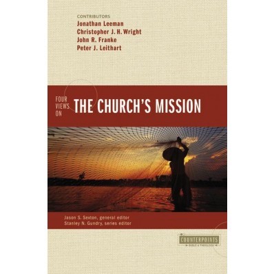 Four Views On The Church Mission (Paperback)