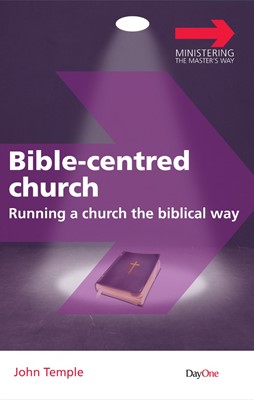 Bible-Centred Church (Paperback)