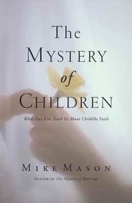 The Mystery of Children (Paperback)