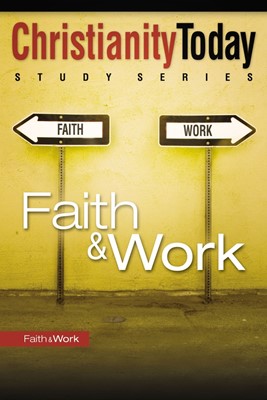Faith And Work (Paperback)