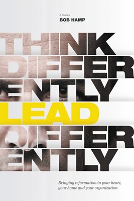 Think Differently, Lead Differently (Hard Cover)