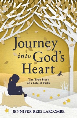 Journey Into God's Heart (Paperback)