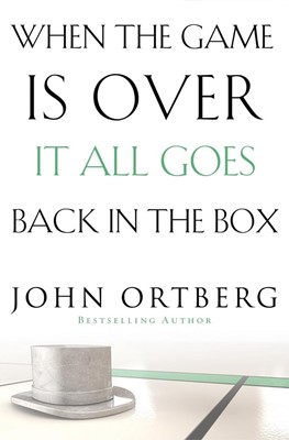 When The Game Is Over, It All Goes Back In The Box (Paperback)