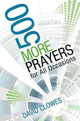 500 More Prayers For All Occasions (Paperback)