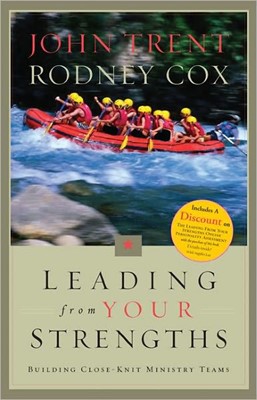 Leading From Your Strengths: Ministry Teams (Paperback)
