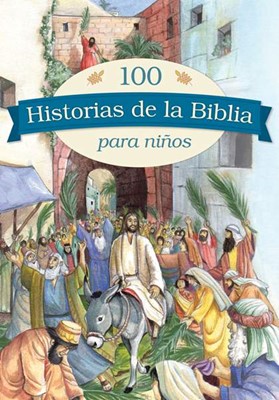 100 historias de la Biblia para niños (Hard Cover)